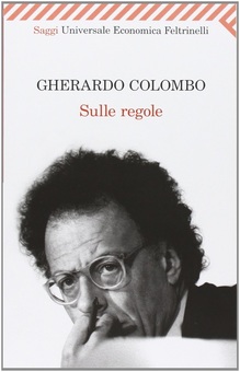 Sulle regole - Gherardo Colombo